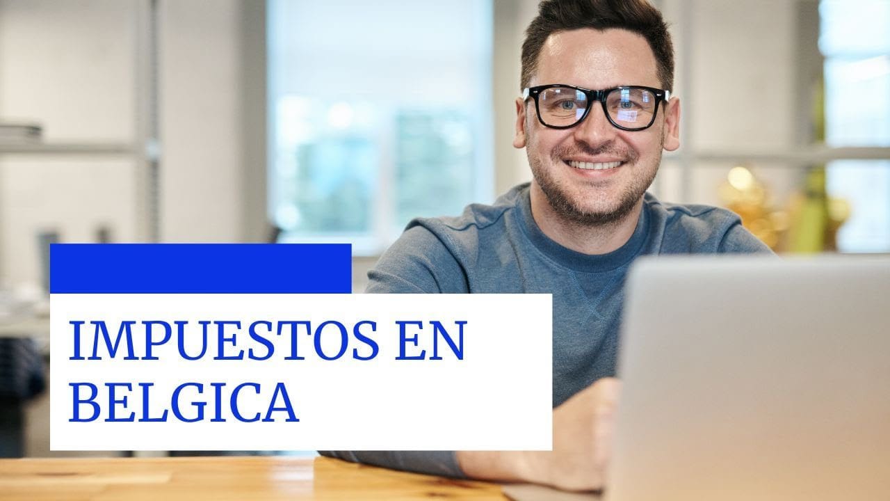 Impuestos-y-fiscalidad-en-Belgica - Hispamer Noticias Hispamer Noticias