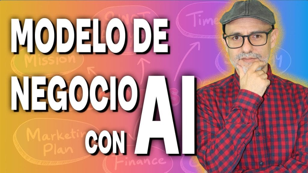 Cómo crear un modelo de negocio basado en la inteligencia artificial