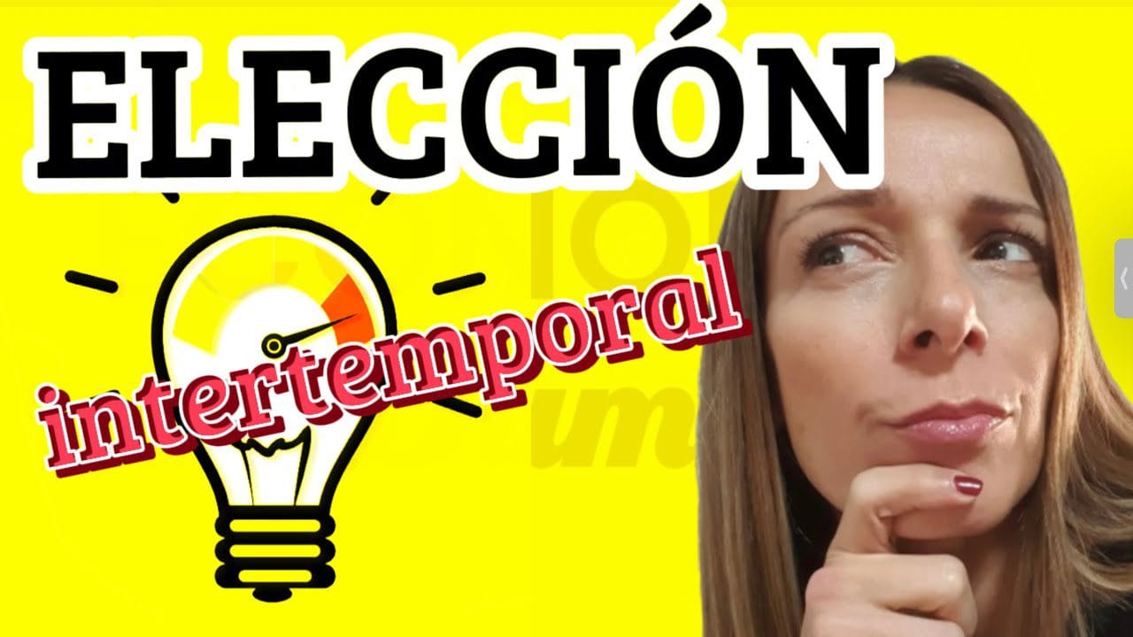 Definición de la teoría de la elección intertemporal y su impacto en la economía&nbsp;Hispamer Noticias