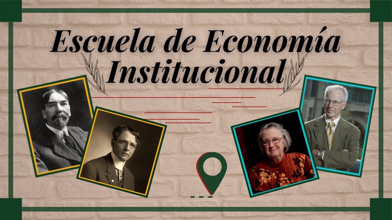 El enfoque institucionalista en el pensamiento económico&nbsp;Hispamer Noticias