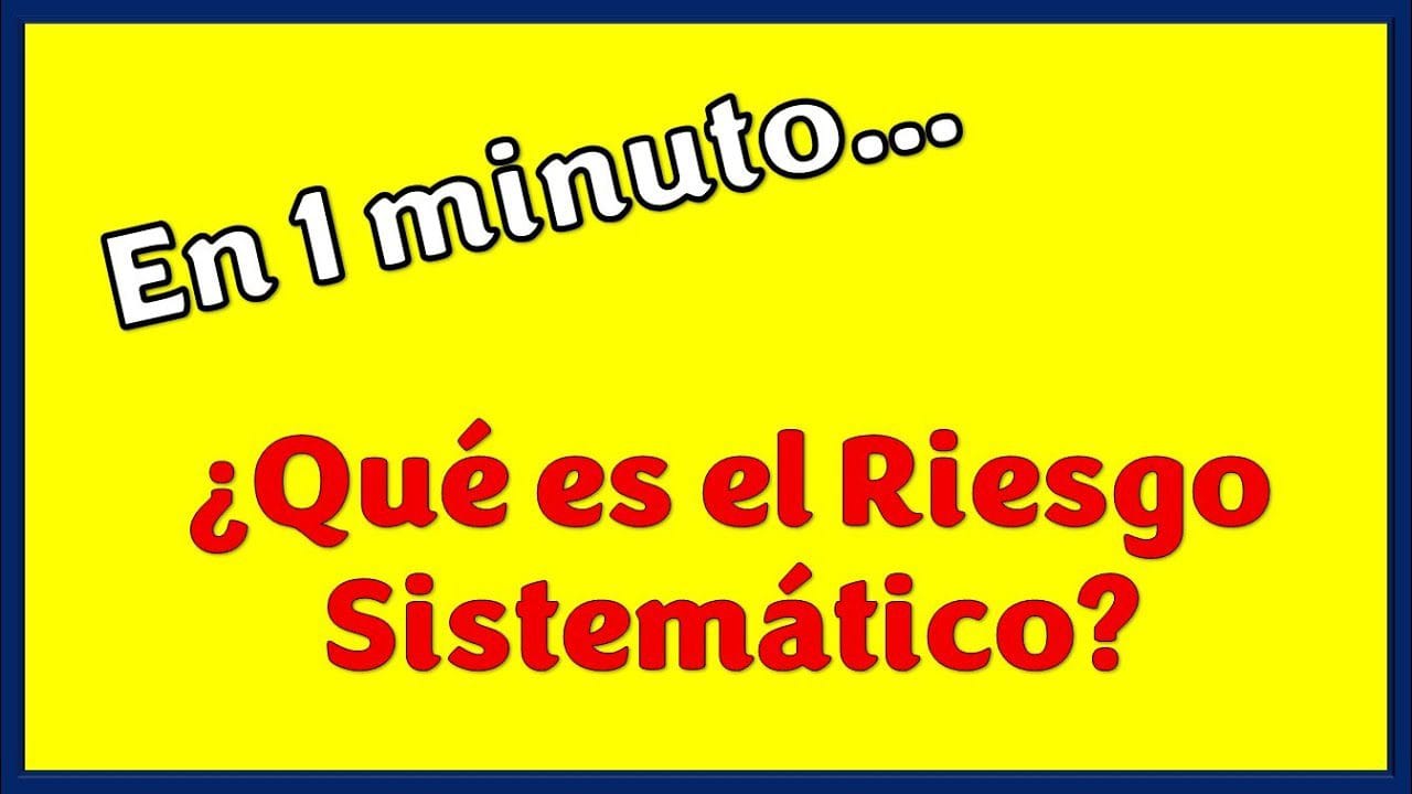 Qué es el riesgo sistemático y cómo se mitiga en la inversión&nbsp;Hispamer Noticias