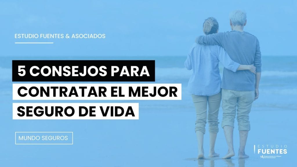 Cómo elegir el mejor seguro de vida para asegurar el futuro de tu negocio