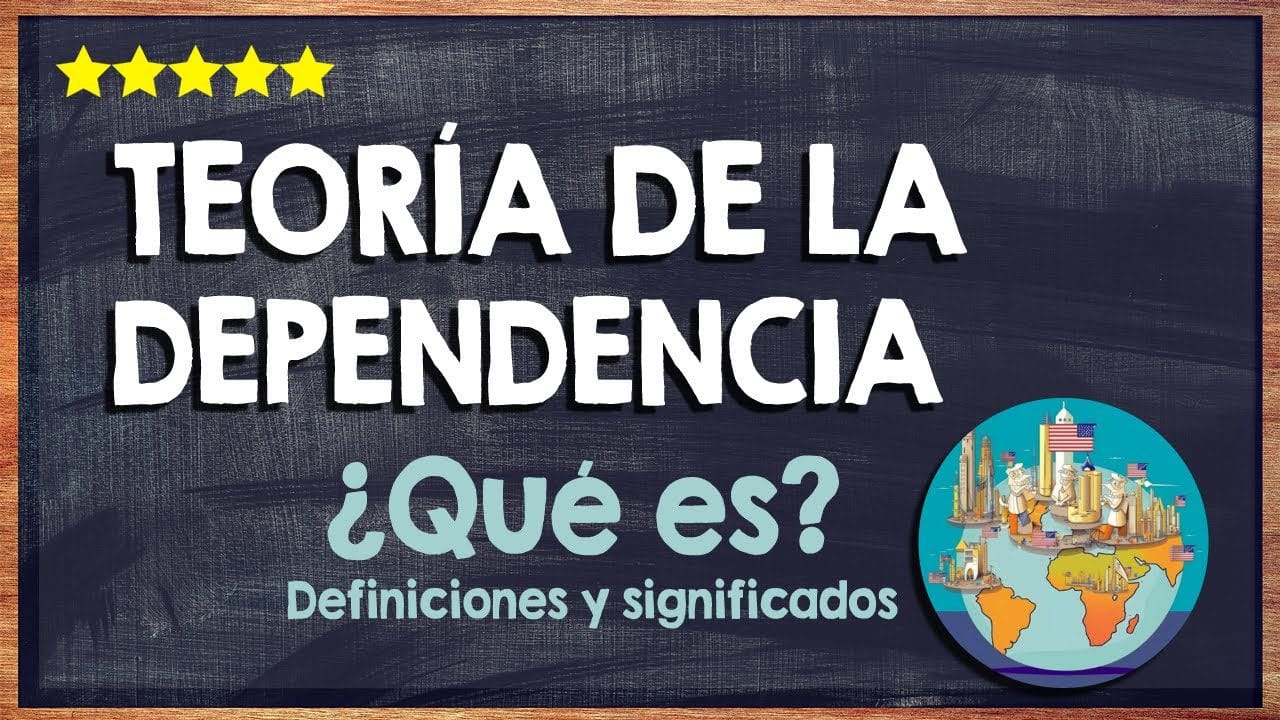 Teoría de la dependencia y su impacto en el desarrollo económico global&nbsp;Hispamer Noticias