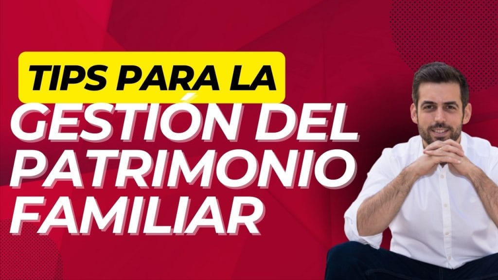 Planificación a largo plazo en la gestión patrimonial familiar