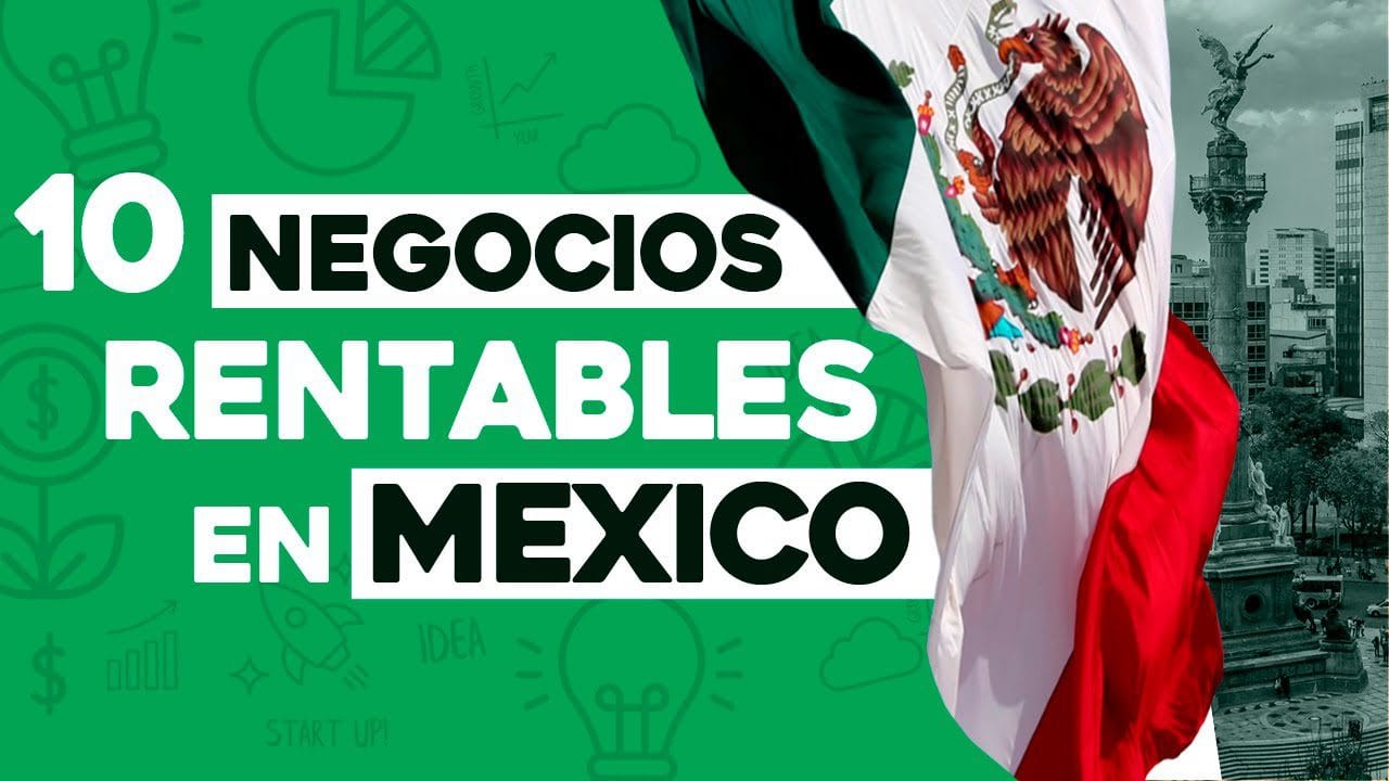 negocios-buenos-en-mexico - Hispamer Noticias negocios buenos en mexico Hispamer Noticias