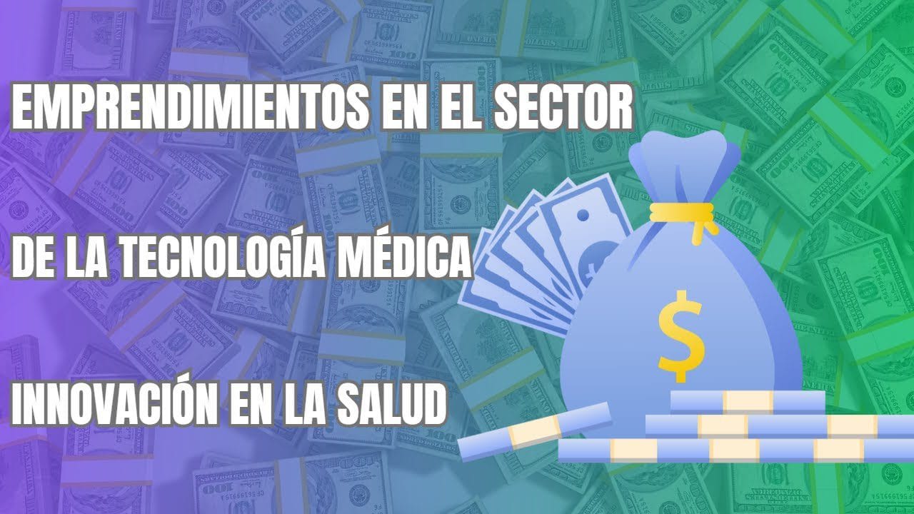 Modelos de negocio en el sector de la tecnología médica: innovaciones y oportunidades&nbsp;Hispamer Noticias