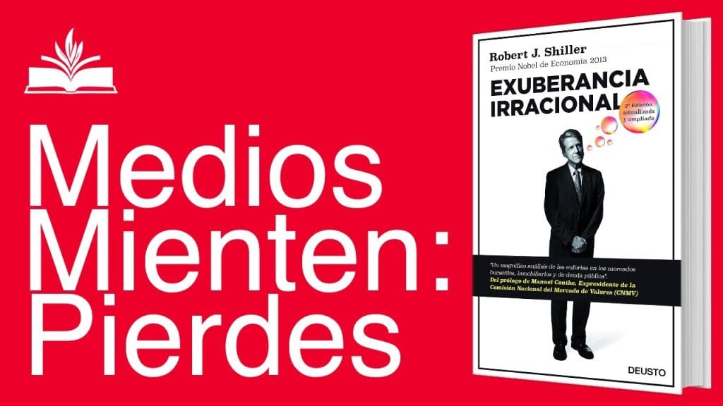 Robert Shiller y la teoría de las burbujas especulativas en los mercados financieros