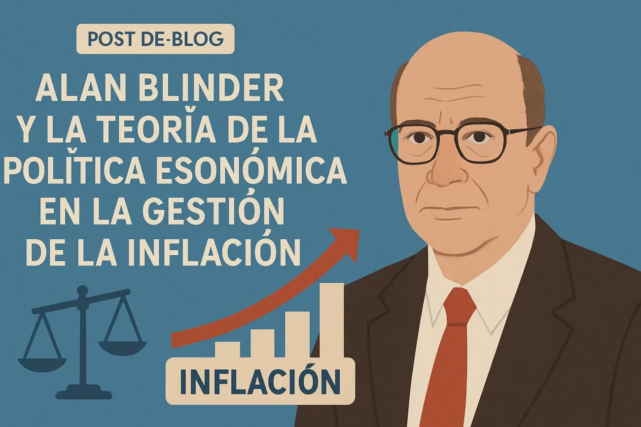 Alan-Blinder-y-la-teoria-de-la-politica-economica-en-la-gestion-de-la-inflacion - Hispamer Noticias Alan Blinder y la teoría de la política económica en la gestión de la inflación Hispamer Noticias