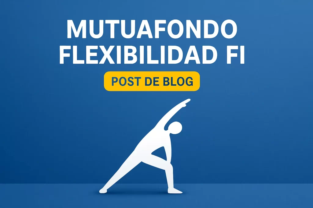 MUTUAFONDO FLEXIBILIDAD FI