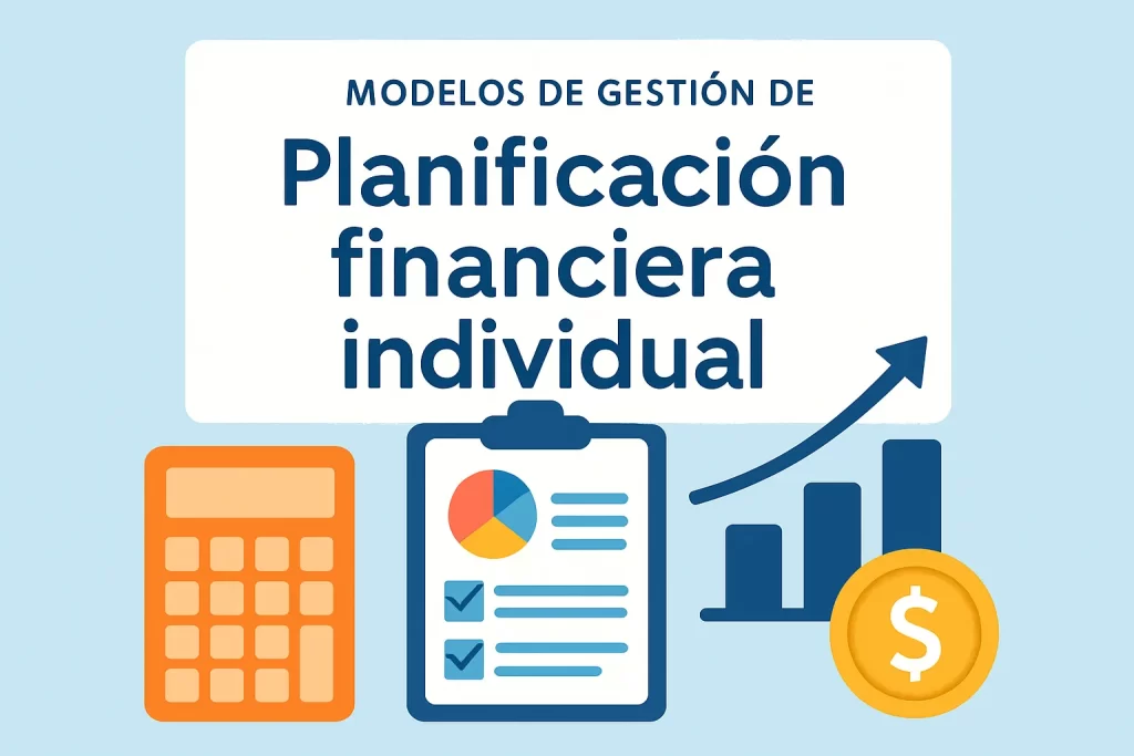modelos de gestión de Planificación financiera individual