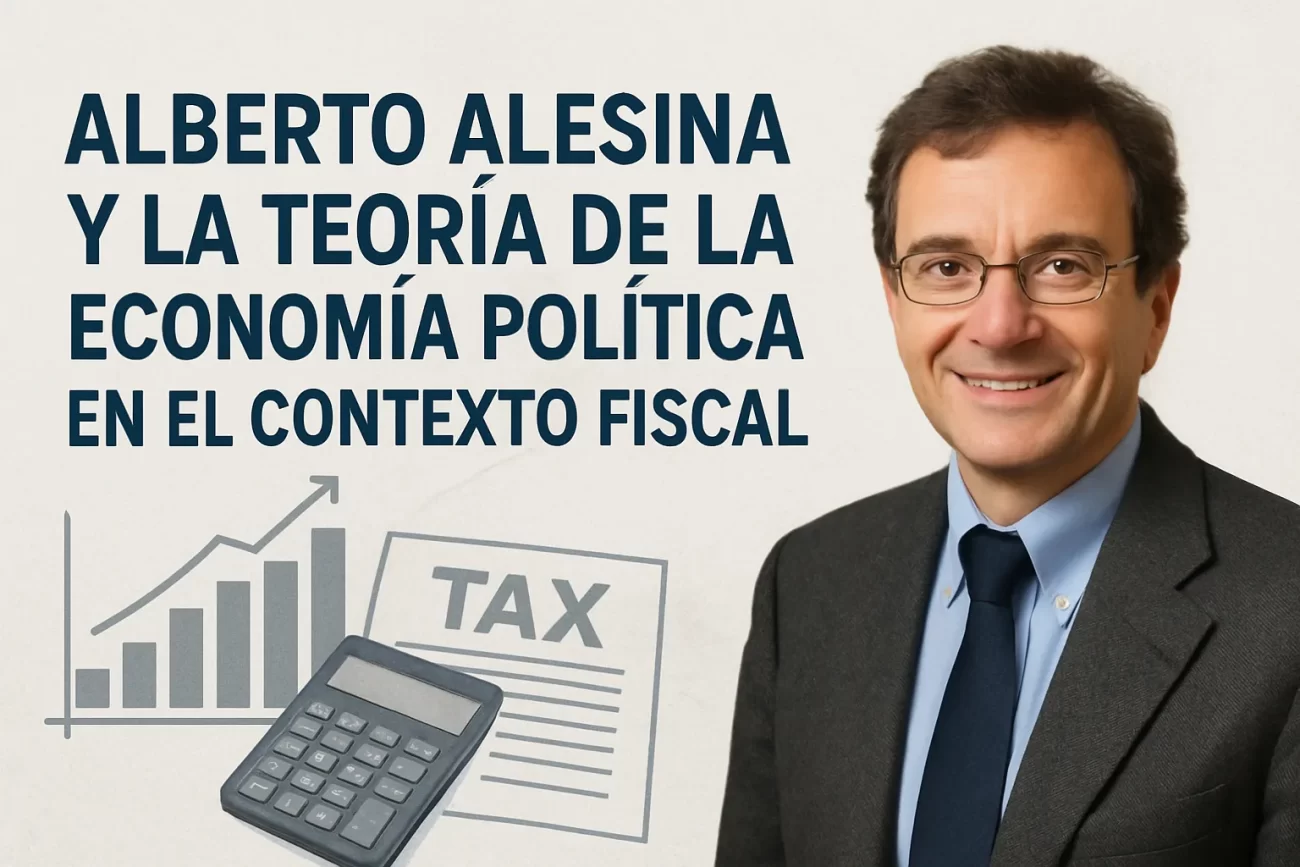 Alberto Alesina y la teoría de la economía política en el contexto fiscal&nbsp;Hispamer Noticias