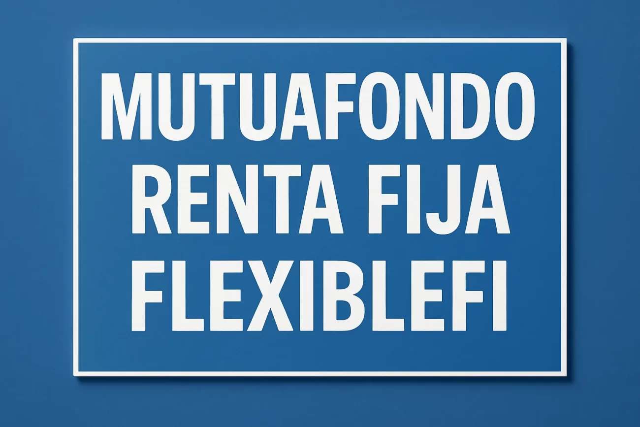 MUTUAFONDO RENTA FIJA FLEXIBLEFI&nbsp;Hispamer Noticias