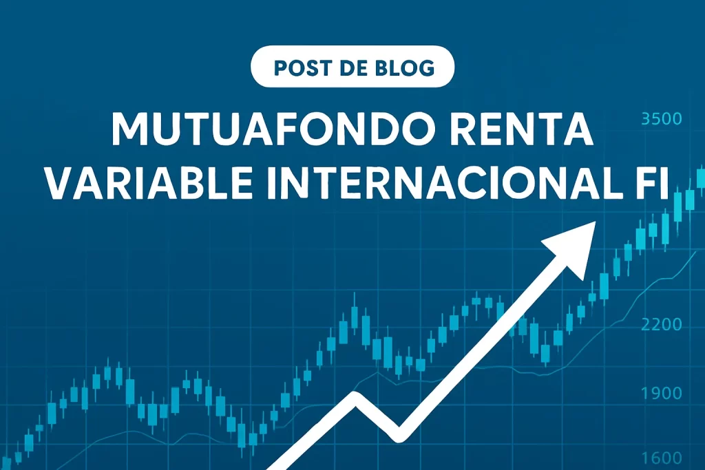 MUTUAFONDO RENTA VARIABLE INTERNACIONAL FI