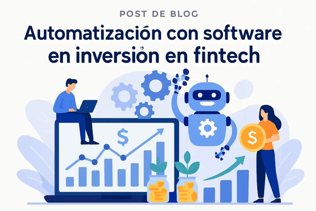automatización con software en Inversión en fintech