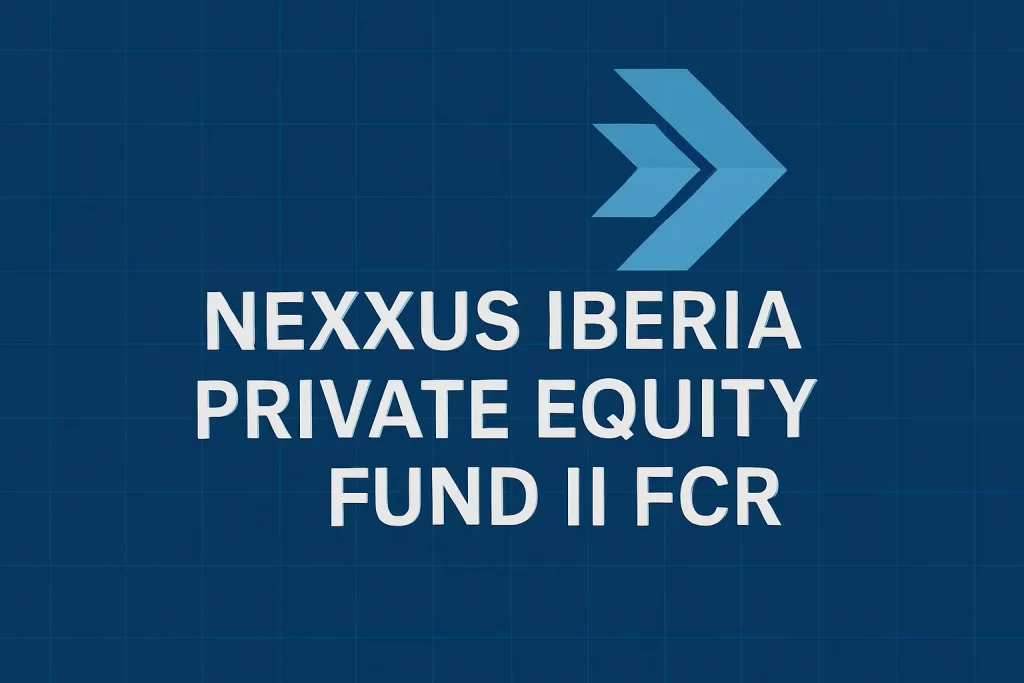 NEXXUS IBERIA PRIVATE EQUITY FUND II FCR
