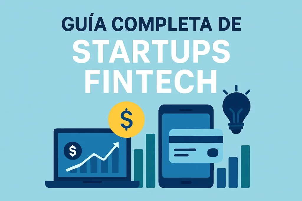 guía completa de Startups fintech