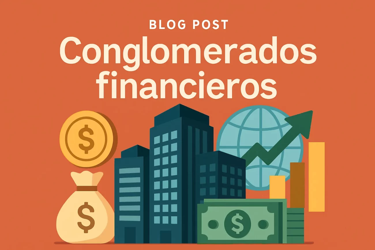 conglomerados-financieros - Hispamer Noticias conglomerados financieros Hispamer Noticias