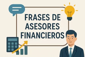 frases de asesores financieros Hispamer Noticias