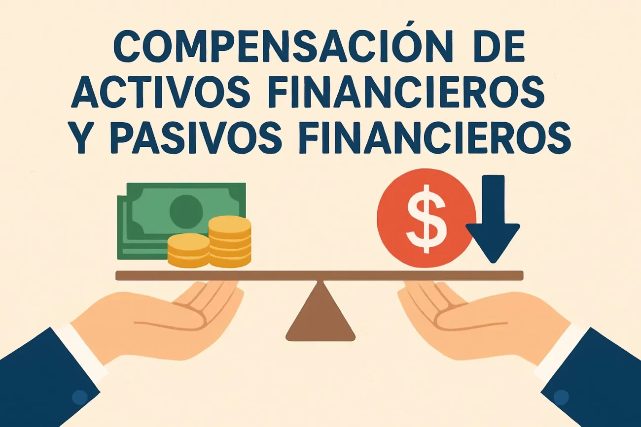 compensacion-de-activos-financieros-y-pasivos-financieros - Hispamer Noticias compensación de activos financieros y pasivos financieros Hispamer Noticias