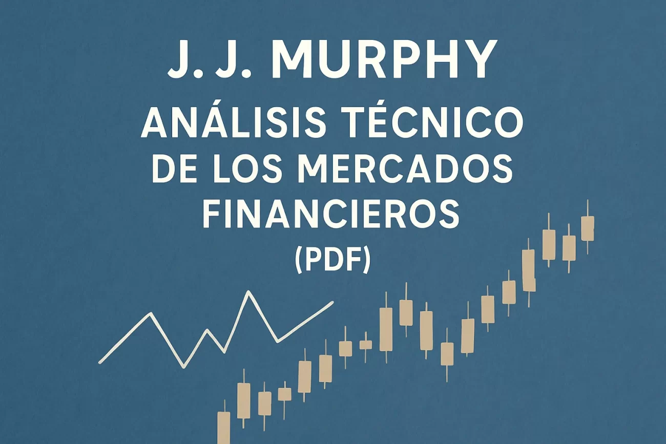 jj murphy análisis técnico de los mercados financieros pdf&nbsp;Hispamer Noticias
