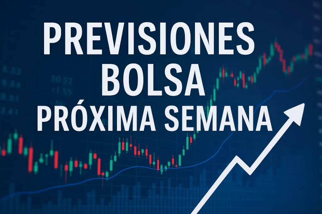 previsiones bolsa proxima semana