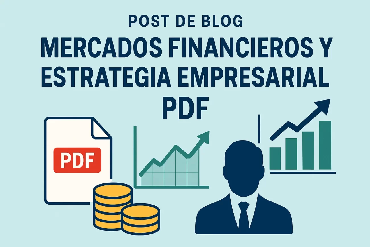 mercados financieros y estrategia empresarial pdf&nbsp;Hispamer Noticias