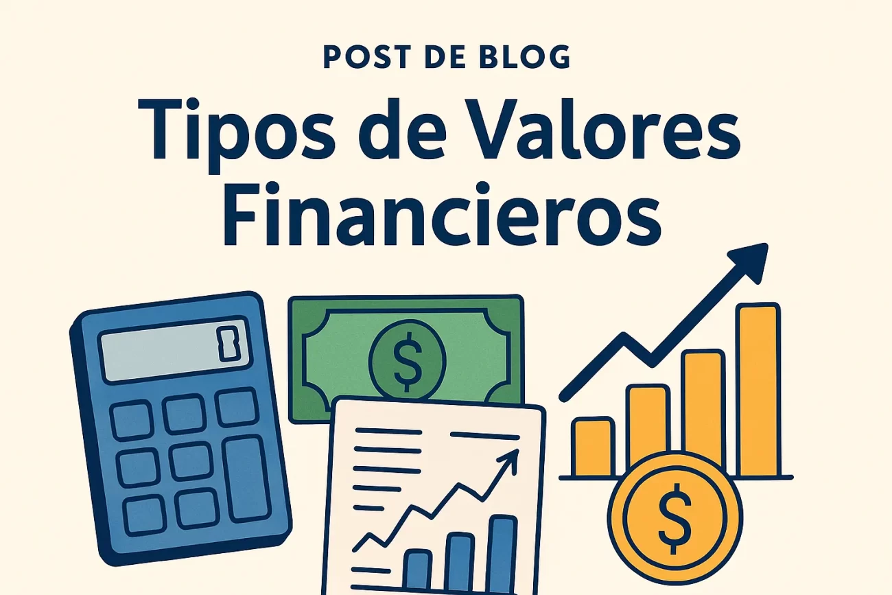 tipos de valores financieros&nbsp;Hispamer Noticias