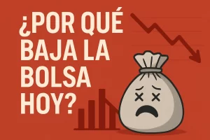 porque baja la bolsa hoy&nbsp;Hispamer Noticias