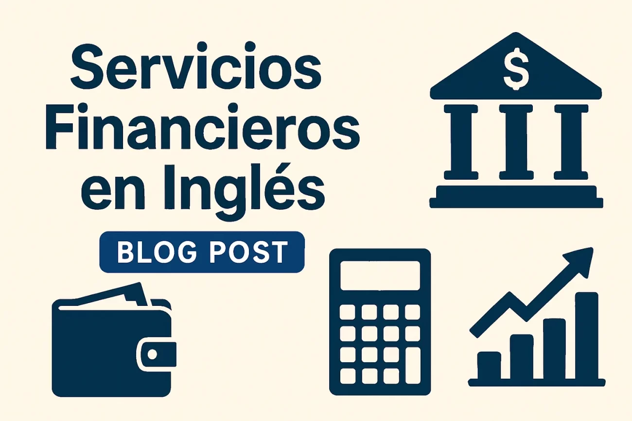 servicios financieros en ingles&nbsp;Hispamer Noticias