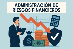 administracion de riesgos financieros&nbsp;Hispamer Noticias