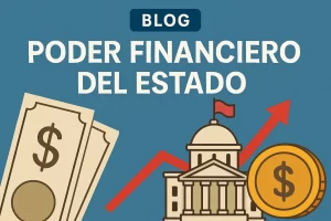 poder financiero del estado&nbsp;Hispamer Noticias