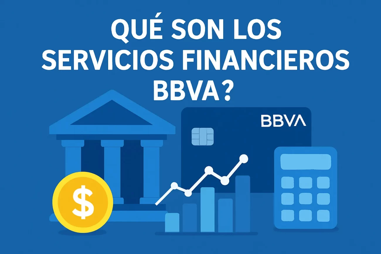 que-son-los-servicios-financieros-bbva - Hispamer Noticias que son los servicios financieros bbva Hispamer Noticias