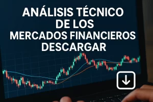 analisis tecnico de los mercados financieros descargar&nbsp;Hispamer Noticias
