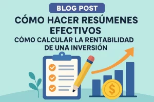 como-hacer-resumenes-efectivos-sobre-Como-calcular-la-rentabilidad-de-una-inversion - Hispamer Noticias cómo hacer resúmenes efectivos sobre Cómo calcular la rentabilidad de una inversión Hispamer Noticias