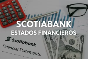 scotiabank estados financieros&nbsp;Hispamer Noticias