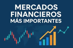 mercados-financieros-mas-importantes - Hispamer Noticias mercados financieros mas importantes Hispamer Noticias