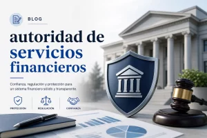 autoridad de servicios financieros&nbsp;Hispamer Noticias