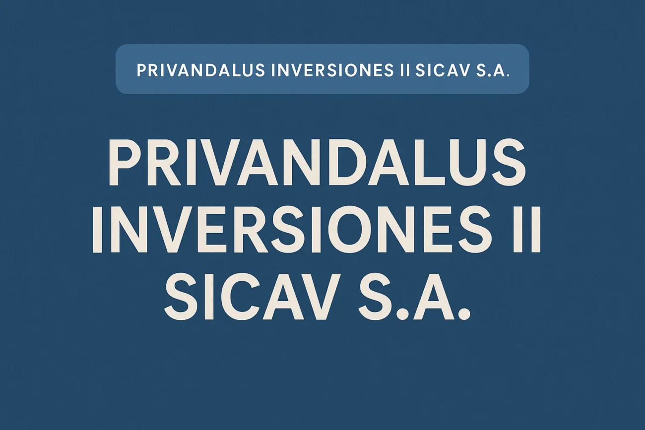 PRIVANDALUS INVERSIONES II SICAV S.A.&nbsp;Hispamer Noticias