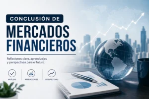 conclusion de mercados financieros&nbsp;Hispamer Noticias