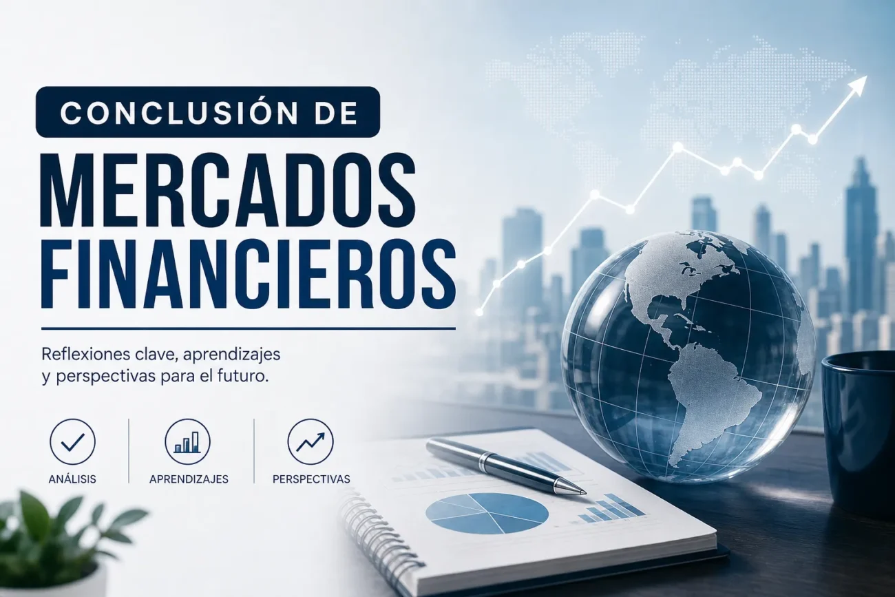 conclusion-de-mercados-financieros - Hispamer Noticias conclusion de mercados financieros Hispamer Noticias
