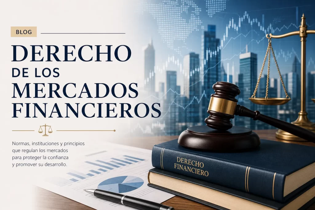 derecho de los mercados financieros&nbsp;Hispamer Noticias
