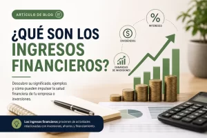 que son los ingresos financieros&nbsp;Hispamer Noticias