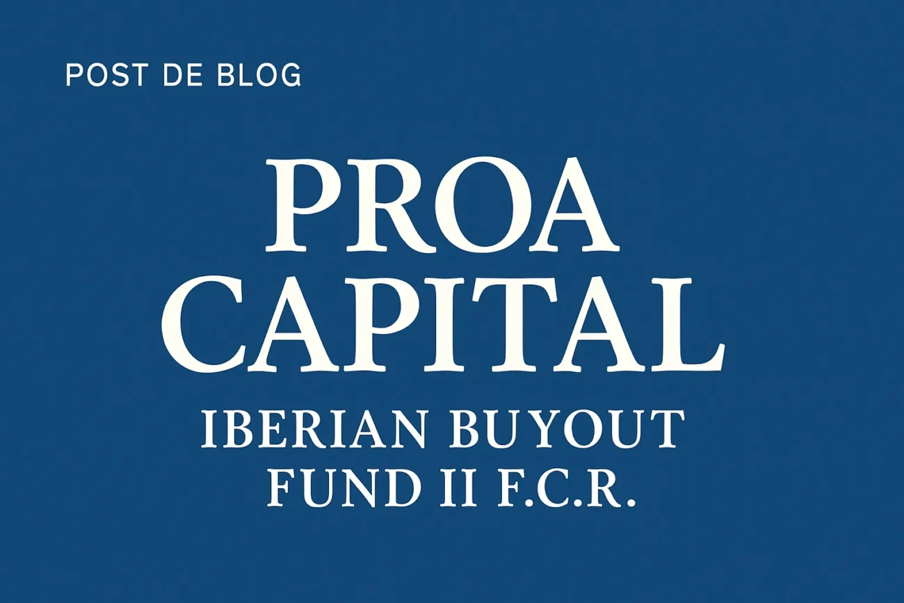 PROA CAPITAL IBERIAN BUYOUT FUND II F.C.R.&nbsp;Hispamer Noticias
