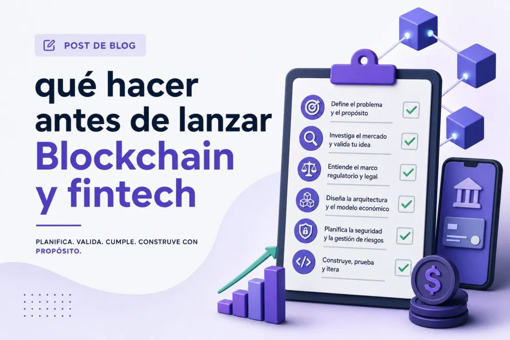 qué hacer antes de lanzar Blockchain y fintech&nbsp;Hispamer Noticias