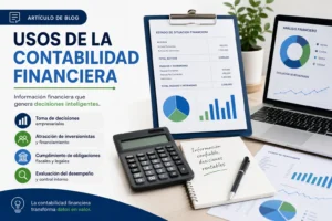 usos de la contabilidad financiera&nbsp;Hispamer Noticias
